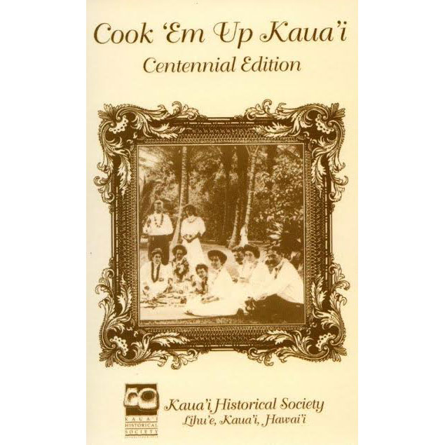 Cook 'em up Kaua'i